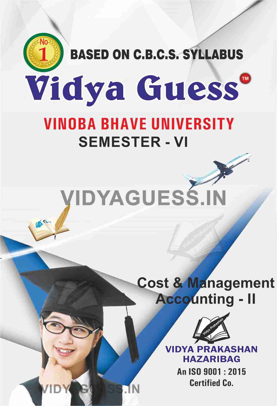 Cost and Management Accounting - II (ENGLISH) for VBU SEMESTER - VI COMMERCE